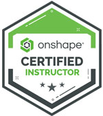 Onshape Certified Instructor